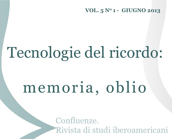 					Visualizza V. 5 N. 1 (2013): Tecnologie del ricordo: memoria, oblio
				